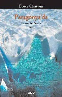 Patagonya'da