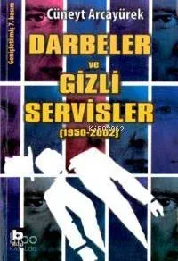 Darbeler ve Gizli Servisler 1950 2002