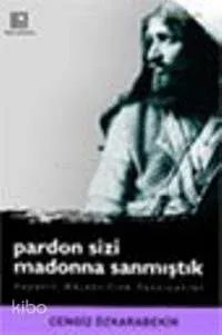 Pardon Sizi Madonna Sanmıştık