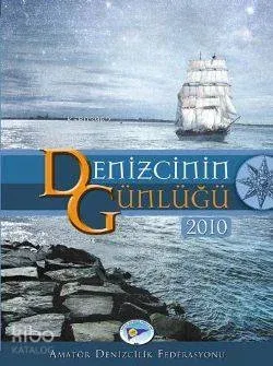 Denizcinin Günlüğü 2010
