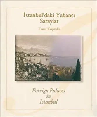 İstanbul'daki Yabancı Saraylar