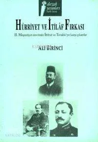 Hürriyet ve İtilâf Fırkası