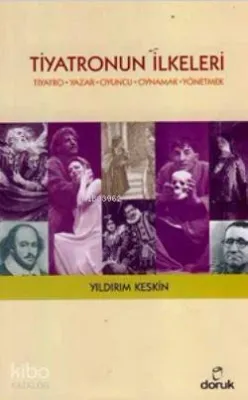 Tiyatronun İlkeleri