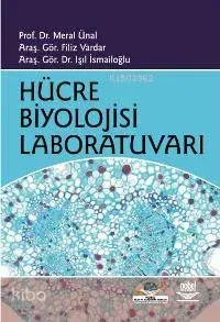 Hücre Biyolojisi Laboratuvarı