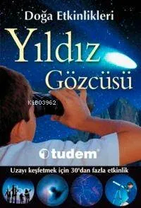 Doğa Etkinlikleri - Yıldız Gözcüsü
