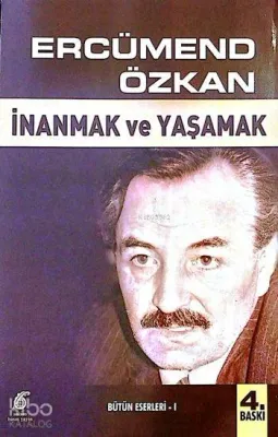 İnanmak ve Yaşamak 1