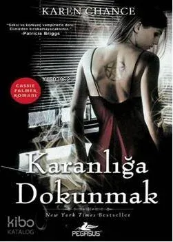 Karanlığa Dokunmak
