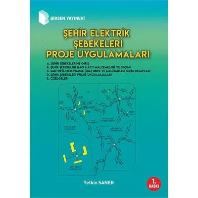 Şehir Elektrik Şebekeleri Proje Uygulamaları