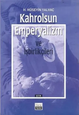 Kahrolsun Emperyalizm ve İşbirlikçileri