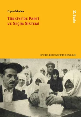 Türkiye'de Parti ve Seçim Sistemi