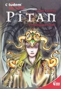 Pitan - Zeytindağı'nın İzinde