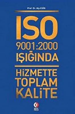 Iso 9001:2000 Nin Işığında