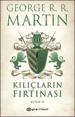 Kılıçların Fırtınası 2