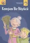 Komşum Bir Büyücü