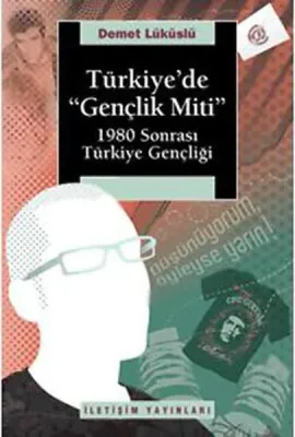 Türkiye'de "Gençlik Miti"