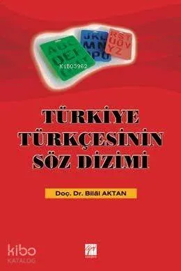Türkiye Türkçesi'nde Söz Dizimi
