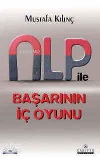 Nlp İle Başarının İç Oyunu