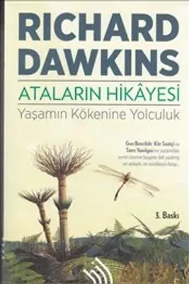 Ataların Hikayesi : Yaşamın Kökenine Yolculuk