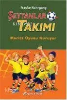 Şeytanlar Takımı I