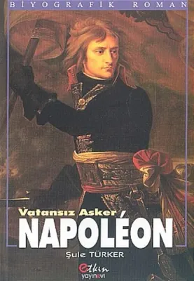 Napoleon & Vatansız Asker