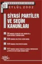Siyasi Partiler ve Seçim Kanunları