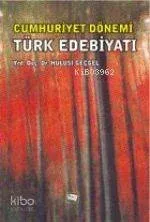 Cumhuriyet Dönemi Türk Edebiyatı