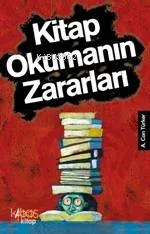 Kitap Okumanın Zararları