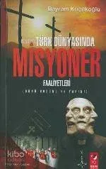 Türk Dünyasında Misyoner Faaliyetleri