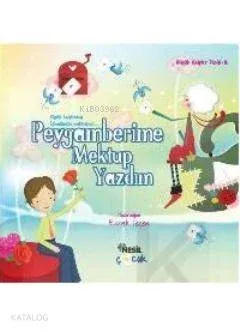 Peygamberime Mektup Yazdım