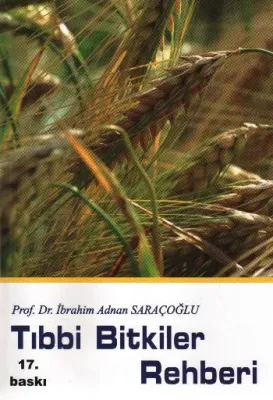 Tıbbi Bitkiler Rehberi