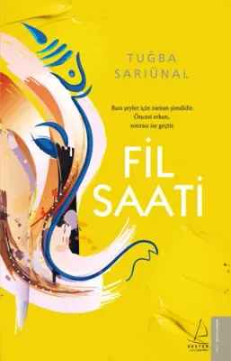 Fil Saati Tuğba Sarıünal