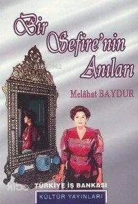 Bir Sefirenin Anıları