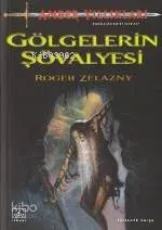 Gölgelerin Şövalyesi