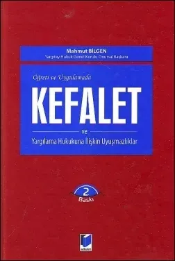 Kefalet ve Yargılama Hukukuna İlişkin Uyuşmazlıklar (Ciltli)