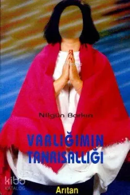 Varlığımın Tanrısallığı