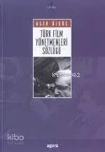 Türk Film Yönetmenleri Sözlüğü