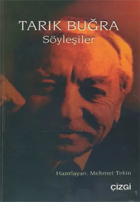 Tarık Buğra Söyleşiler