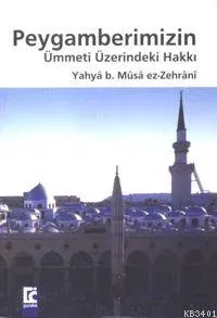 Peygamberimizin Ümmeti Üzerindeki Hakkı