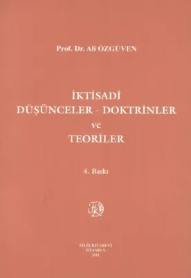 İktisadi Düşünceler - Doktrinler ve Teoriler