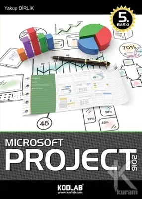 MicroSoft Project 2016 Yakup Dirlik