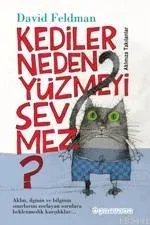 Kediler Neden Yüzmeyi Sevmez' Aklınıza Takılanlar