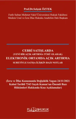 Cebri Satışlarda Elektronik Ortamda Açık Artırma Suretiyle Satışa İliş