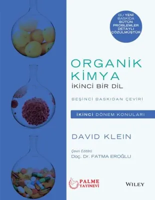 Organik Kimya İkinci Bir Dil (İkinci Dönem Konuları) Doç. Dr. FATMA ER