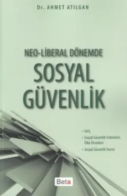 Neo-Liberal Dönemde Sosyal Güvenlik