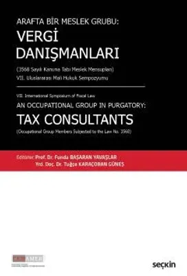 Vergi Danışmanları (3568 Sayılı Kanuna Tabi Meslek Mensupları)