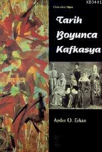 Tarih Boyunca Kafkasya