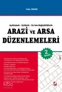 Açıklamalı - İçtihatlı ve En Son Değişikliklerle