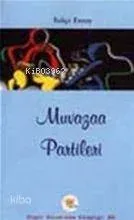Muvazaa Partiler
