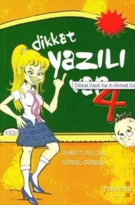 Dikkat Yazılı Var 4