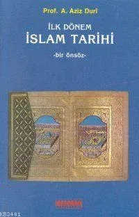 İlk Dönem İslam Tarihi